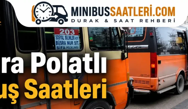 Ankara Polatlı Dolmuş Saatleri