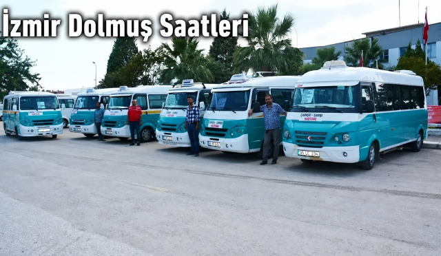 İzmir Dolmuş Saatleri