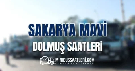 Sakarya Mavi Dolmuş Saatleri