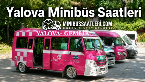 Gemlik Yalova Minibüs Saatleri