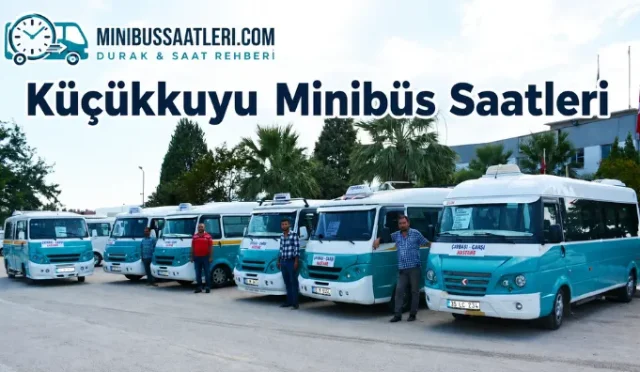 Küçükkuyu Minibüs Saatleri