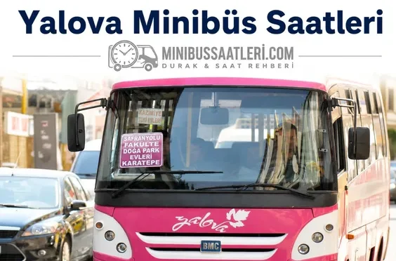 Yalova minibüs saatleri 2026